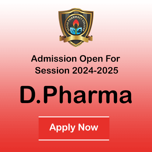 Sagar Pharmacy D.Pharma Admission 2024-2025